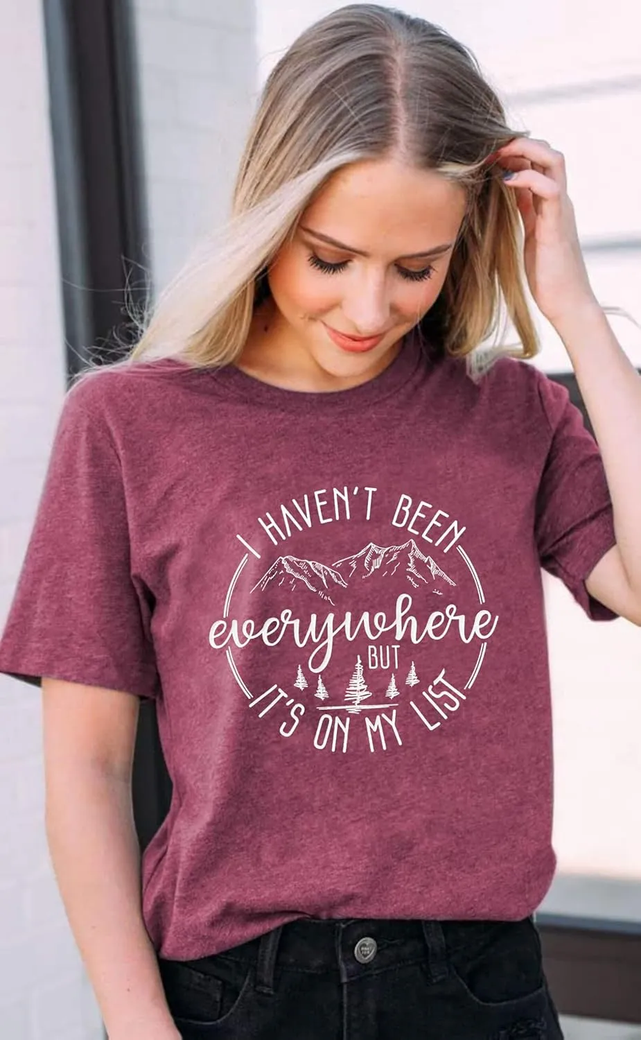 Hiking Shirts for Women I Haven't Been Everywhere But It's On My List Tshirt Camping Adventure Travel Lover Tee Tops